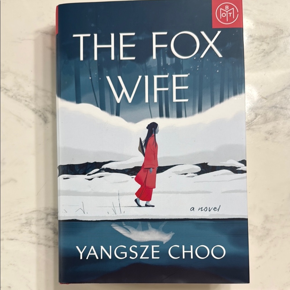 The Fox Wife Novel by Yangsze Choo